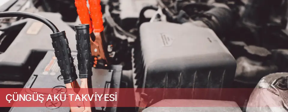 Çüngüş İlçemi Akü Takviyesi